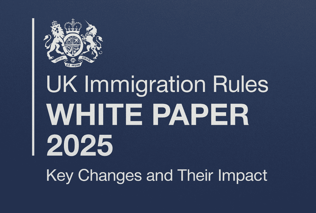 UK Immigration Rules White Paper 2025: Key Changes and Their Impact