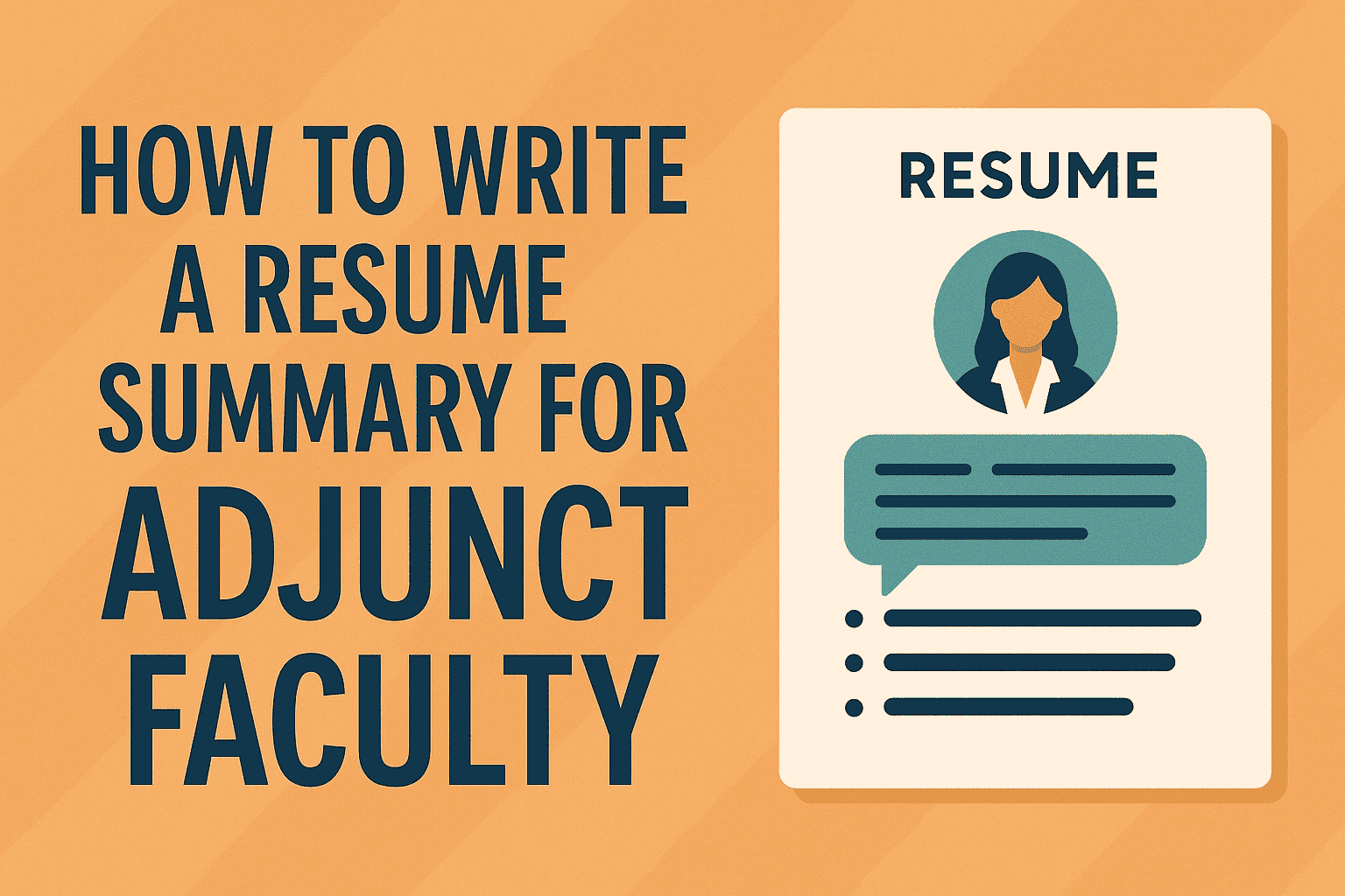 How to Write a Resume Summary for Adjunct Faculty