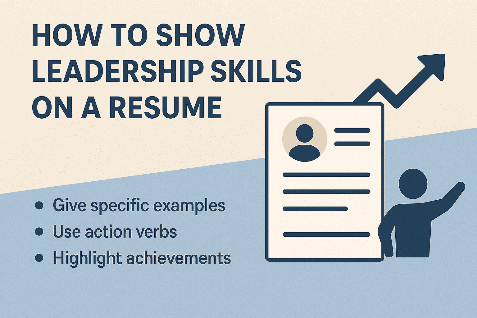 How to Show Leadership Skills on a Resume
