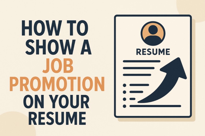 How to Show a Job Promotion on Your Resume