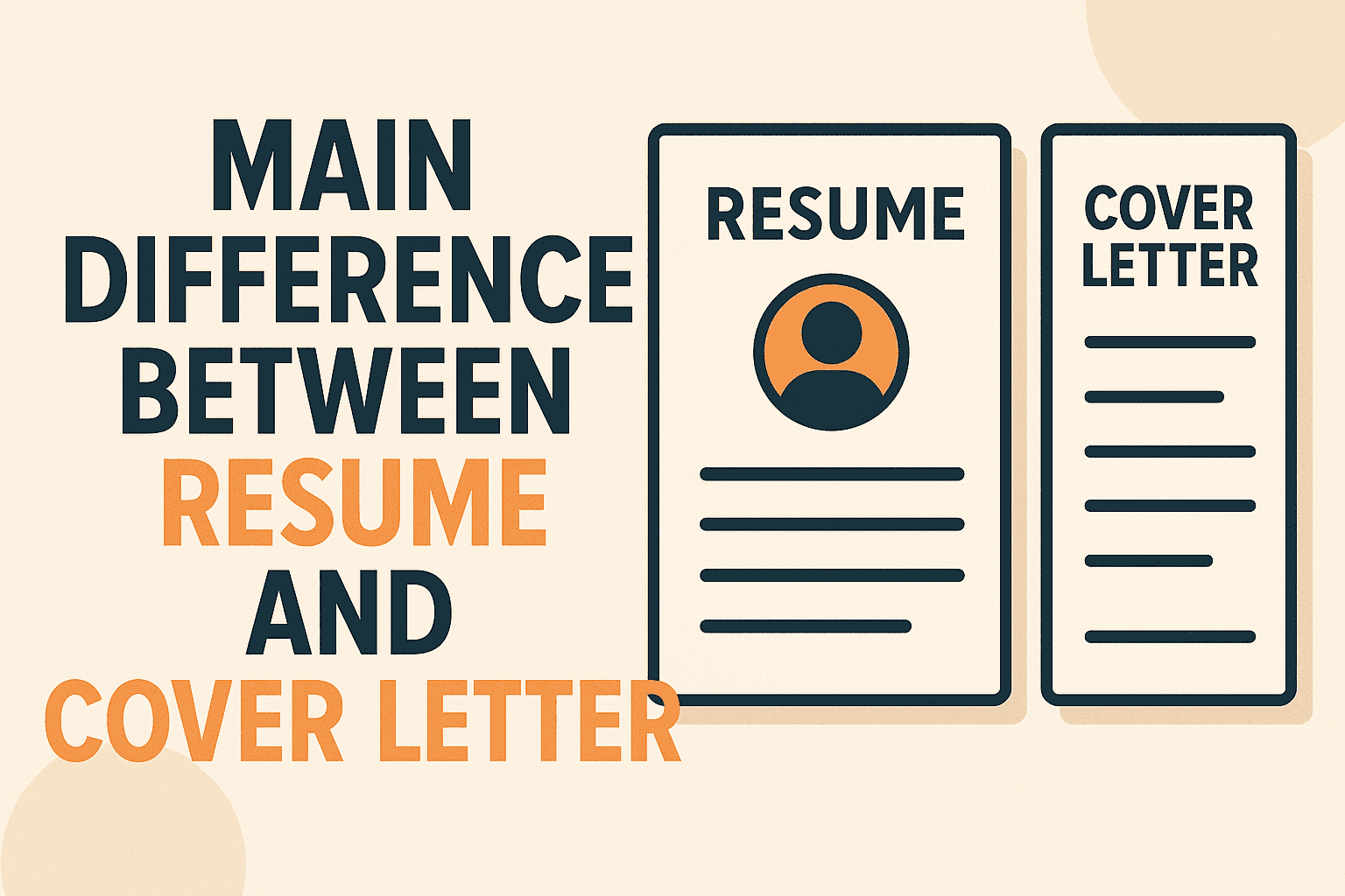 Main Difference Between Resume and Cover Letter