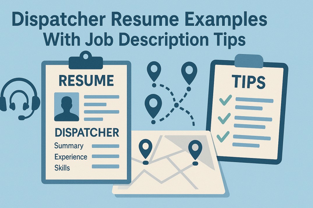 Dispatcher Resume Examples With Job Description Tips